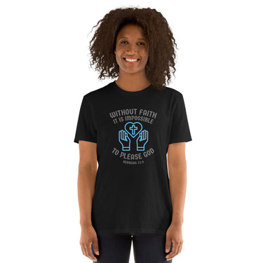“Without Faith” Unisex Softstyle T-Shirt 6